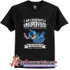 Stitch I Am Currently Unsupervised I Know It Freaks Me Out Too T Shirt (AT)