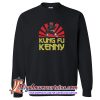 Kungfu Kenny Sweatshirt (AT)