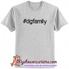 Dolce & Gabbana #dgfamily T Shirt (AT)