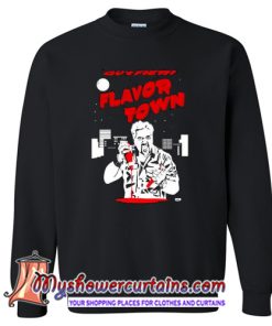 Guy Fieri Flavortown Sweatshirt (AT)