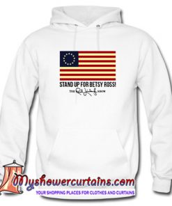 Rush Limbaugh Stand Up For Betsy Ross Flag Hoodie (AT)