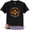 Bee Kind Save Bees T-Shirt (AT)
