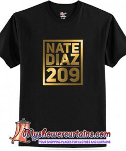 Fighter Nate Diaz 209 T Shirt (AT)