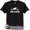 Heartbeat Maltipoo T-Shirt (AT)