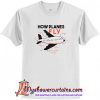 How Planes Fly T-Shirt (AT)