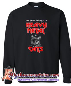 Heavy Metal and Cats Sweatshirt (AT)