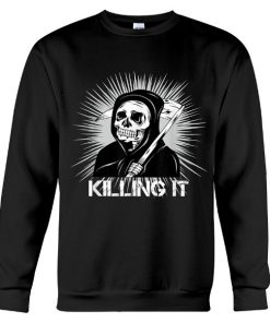 KILLING IT Sweatshirt (AT)