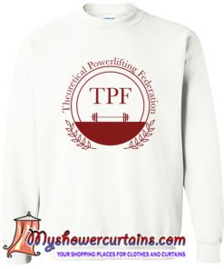 Theoretical Powerlifting Federation Sweatshirt (AT)