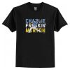 Charlie Freaking Morton T-Shirt (AT)