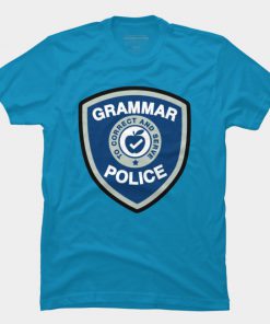 Grammar Police T Shirt (AT)