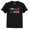 I Am Human Scum T-Shirt (AT)