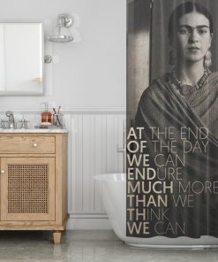 Quote print Frida Kahlo at the end Shower Curtain (AT)