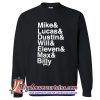 Stranger Things Name List Sweatshirt (AT)