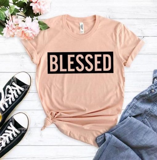 Blessed mom T Shirt SN