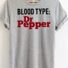 Blood Type Dr Pepper T-shirt SN