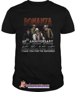Bonanza 60th anniversary thank you for the memories shirt SN