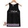 False Programming It's Funny Cause It's True TANK TOP SN