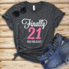 Finally 21 Women T-Shirt SN