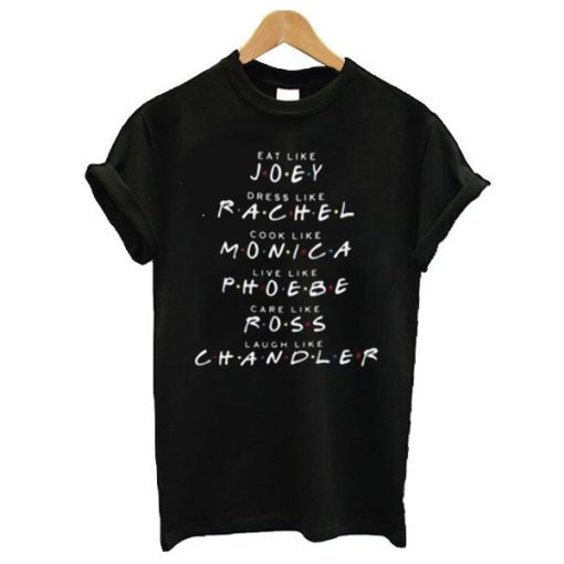 Friends TV Show Like t shirt RF02