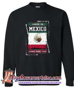 Mexico Flag Born Distressed Novelty Gift Sweatshirt SN