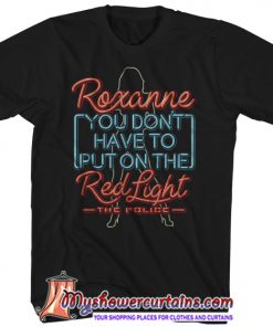 Roxanne Neon The Police Shirt SN