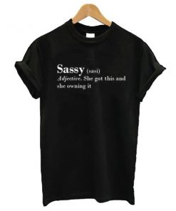 Sassy Definition t shirt RF02