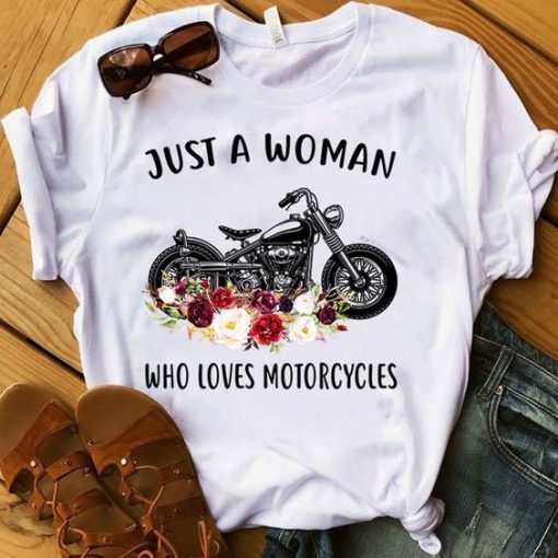 Woman who loves motorcycles T-shirt SN
