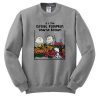 its the great pumpkin charlie brown sweatshirt RF02