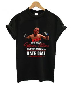 American Ninja Nate Diaz t shirt RF02