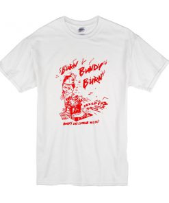 Burn Bundy Burn - Ted Bundy Execution t shirt RF02