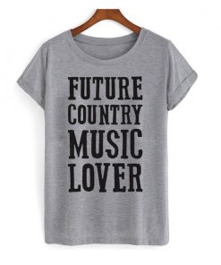 Future Country t shirt RF02