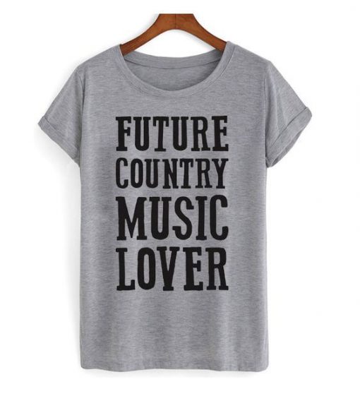 Future Country t shirt RF02