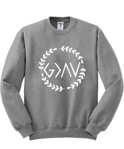 God is Greater Than Highs and Lows sweatshirt RF02