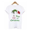 Grinch Hand Christmas Countdown t shirt RF02