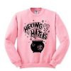 Hexing My Haters sweatshirt RF02