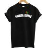 Kunta Kinte Colin Kaepernick T shirt RF02