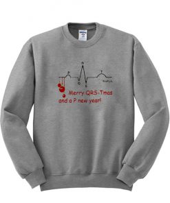 Merry QRS-T Mas and a P new year sweatshirt RF02