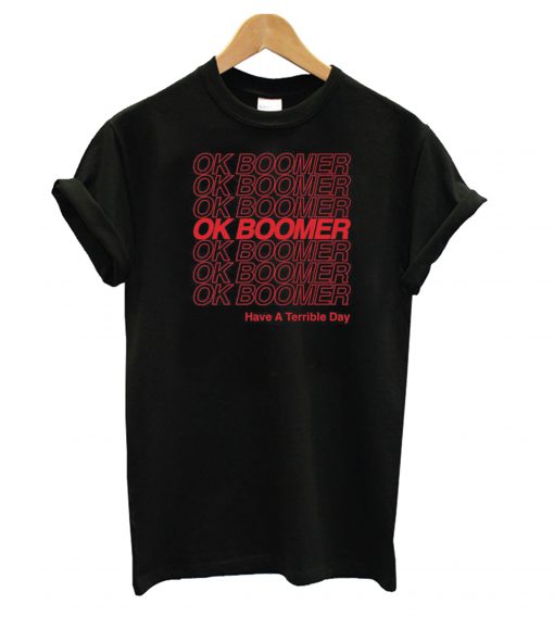 Ok Boomer Black T shirt RF02