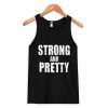 Strong And Pretty tank top RF02