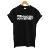 Teenagers do it better t shirt RF02