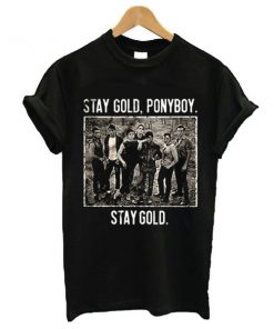 The Outsiders stay gold ponyboy stay gold t shirt RF02