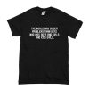 The World Has Bigger Problems Than Boys Who Kiss Boys And Girls Who Kiss Girls t shirt RF02