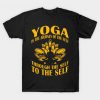 Yoga is the journey t shirt RF02