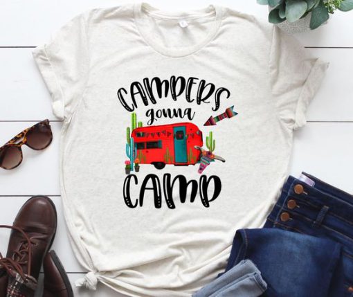 campers gonna camp t shirt RF02