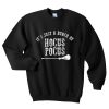 it's just a bunch of hocus pocus sweatshirt RF02