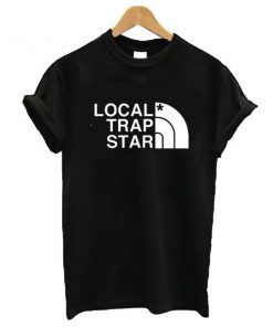 local trap star t shirt RF02