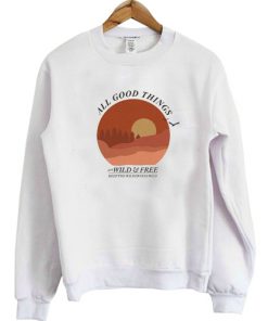 All Good Things Pullover sweatshirt RF02