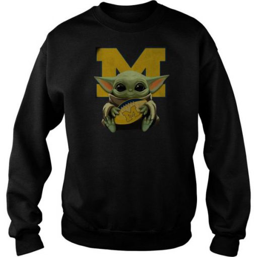 Baby Yoda Hug Michigan Wolverines sweatshirt RF02