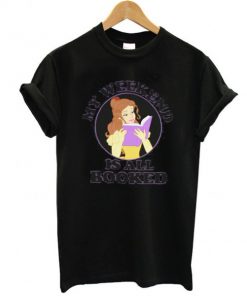 Belle My Weekend is All Booked t shirt RF02