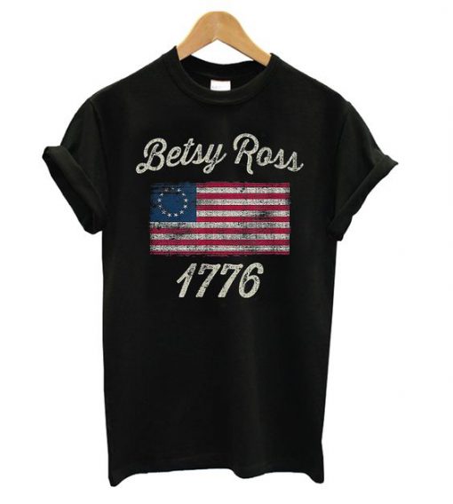 Betsy Ross Flag 1776 Vintage t shirt RF02